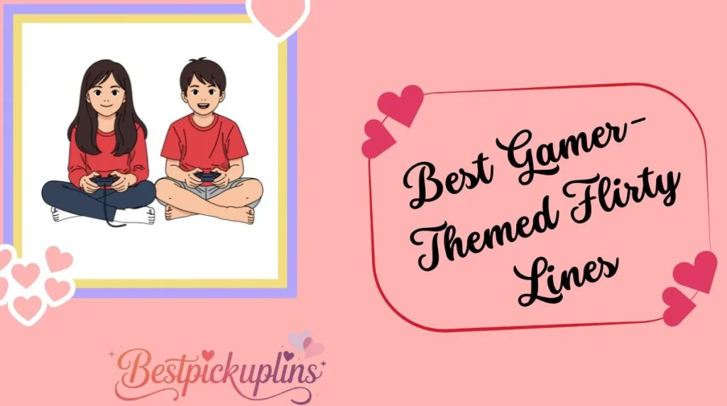 funny-gamer-pick-up-lines