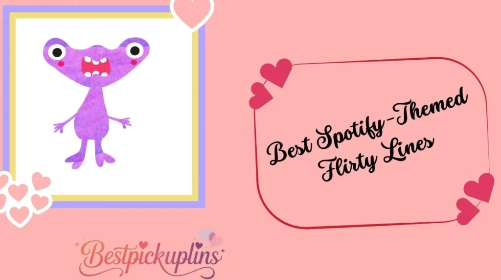 Funny Spotify Rizz Lines