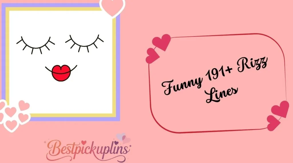 Funny 191+ Rizz Lines