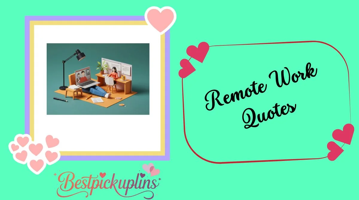 Remote Work Quotes