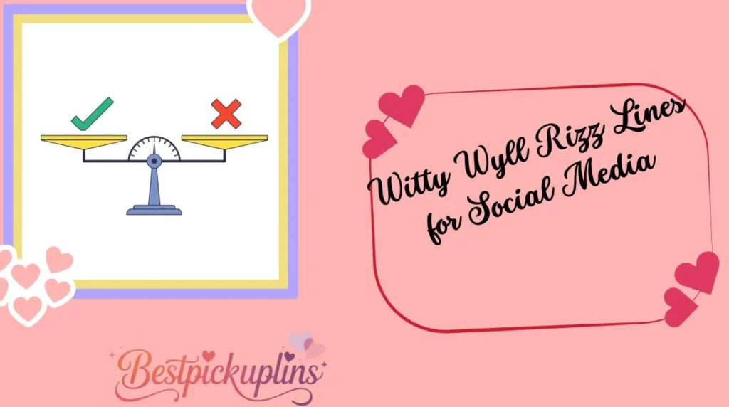 Witty Wyll Rizz Lines for Social Media