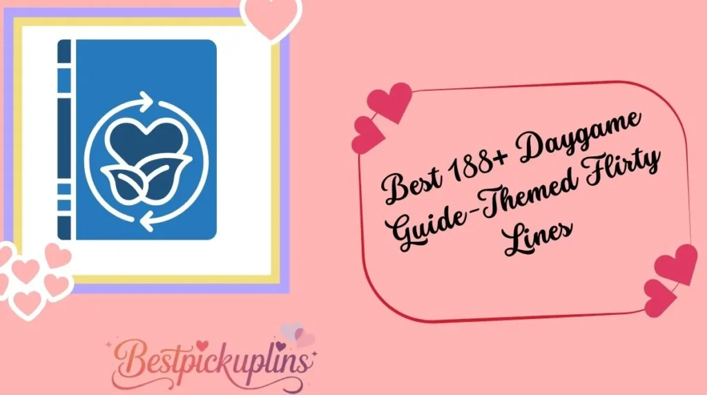 Funny 188+ Daygame Guide Rizz Lines