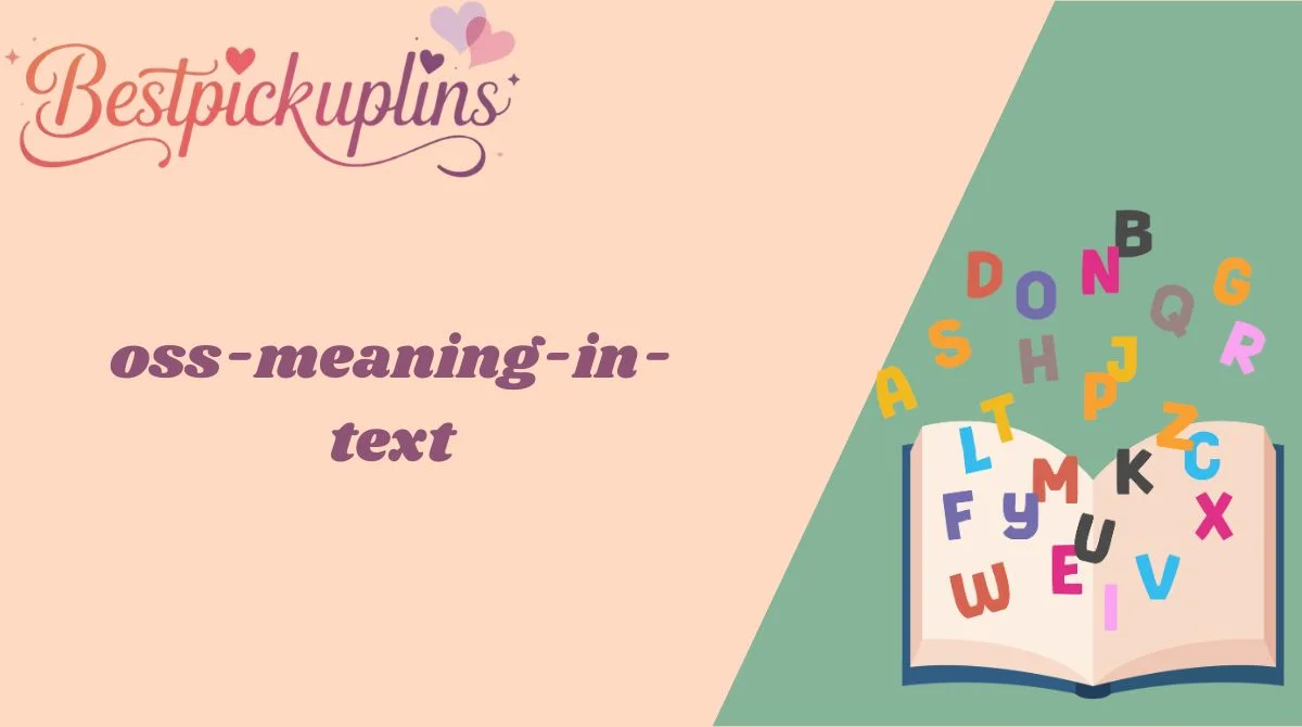 OSS Meaning in Text